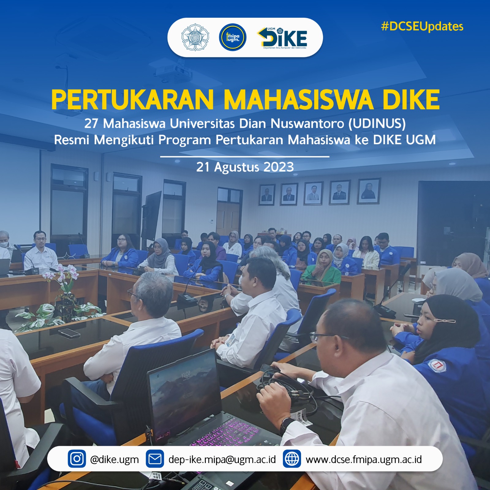 Serah Terima Student Exchange dari Prodi Teknik Informatika dan Sistem Informasi Universitas Dian Nuswantoro ke Departemen Ilmu Komputer dan Elektronika Universitas Gadjah Mada untuk Semester Gasal 2023/2024