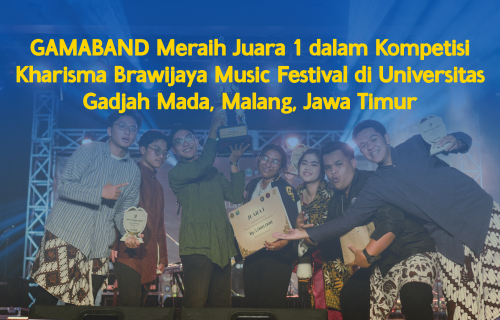 Gamaband UGM Meraih Juara 1 Musik Band Nasional Antar Universitas