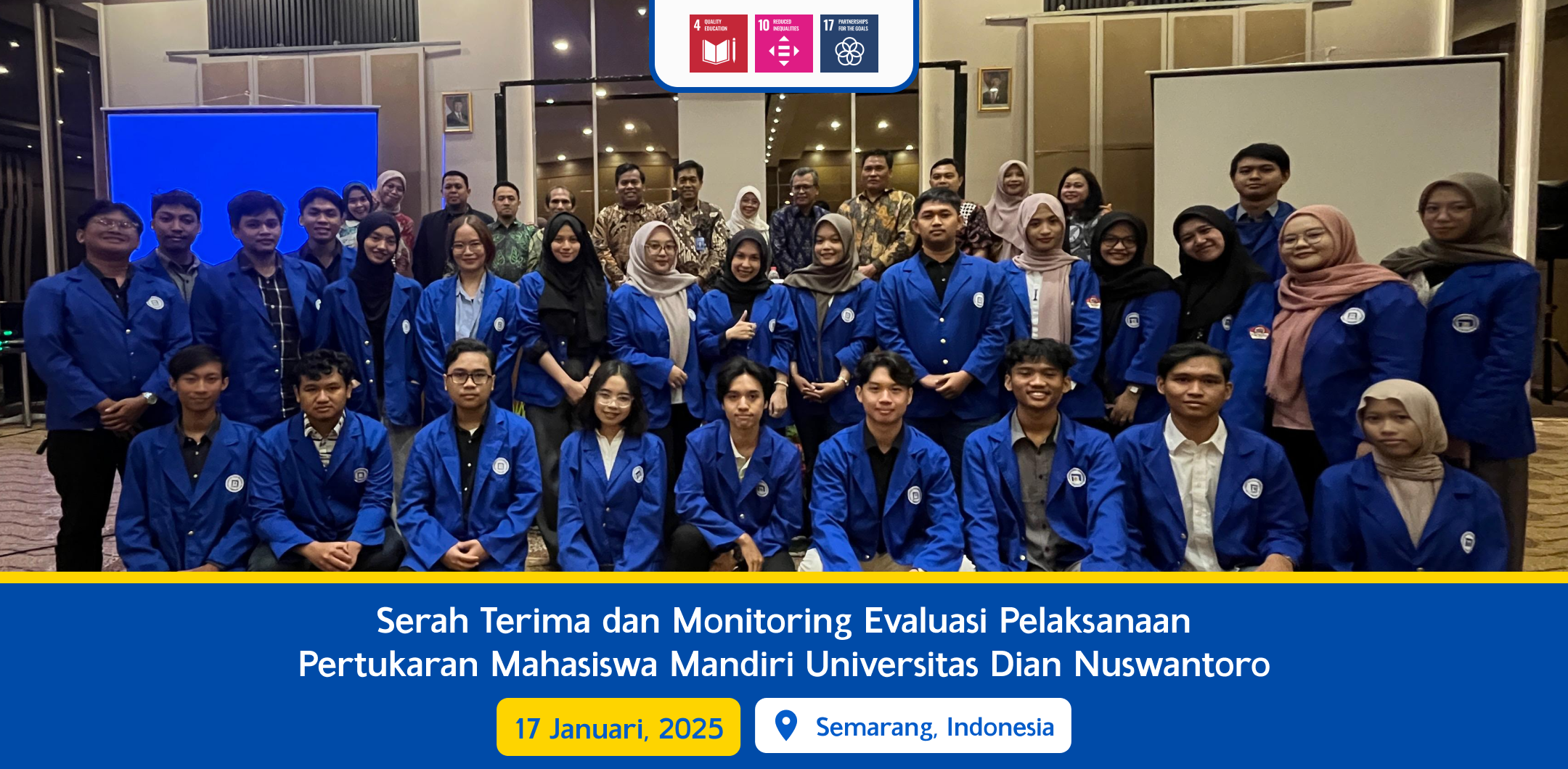 Serah Terima dan Monitoring Evaluasi Pelaksanaan Pertukaran Mahasiswa Mandiri Universitas Dian Nuswantoro