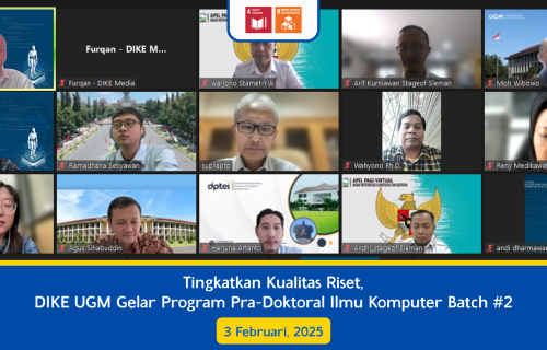 Tingkatkan Kualitas Riset, DIKE UGM Gelar Program Pra-Doktoral Ilmu Komputer Batch #2