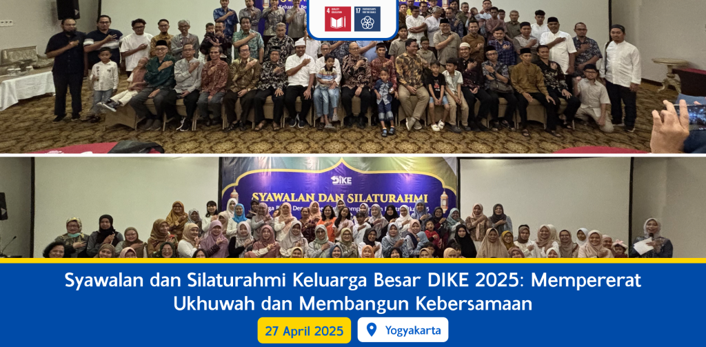 Syawalan dan Silaturahmi Keluarga Besar DIKE 2025: Mempererat Ukhuwah dan Membangun Kebersamaan