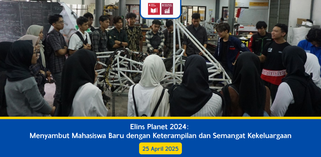 Menyambut Mahasiswa Baru dengan Keterampilan dan Semangat Kekeluargaan Dalam Acara ELINS Planet