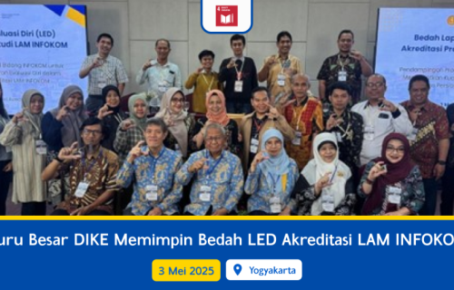 Guru Besar DIKE Memimpin Bedah LED Akreditasi LAM INFOKOM