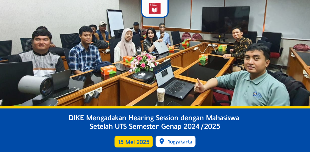 DIKE Mengadakan Hearing Session dengan Mahasiswa Setelah UTS Semester Genap 2024/2025