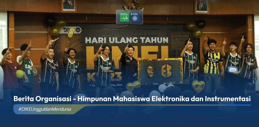 HMEI DIKE UGM Peringati HUT ke-23 melalui Elins Competition dan Rangkaian Acara Kebersamaan