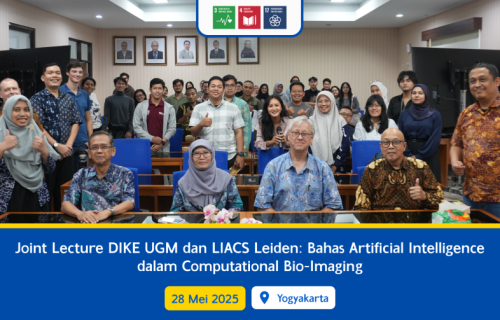 Joint Lecture DIKE UGM dan LIACS Leiden: Bahas Artificial Intelligence dalam Computational Bio-Imaging