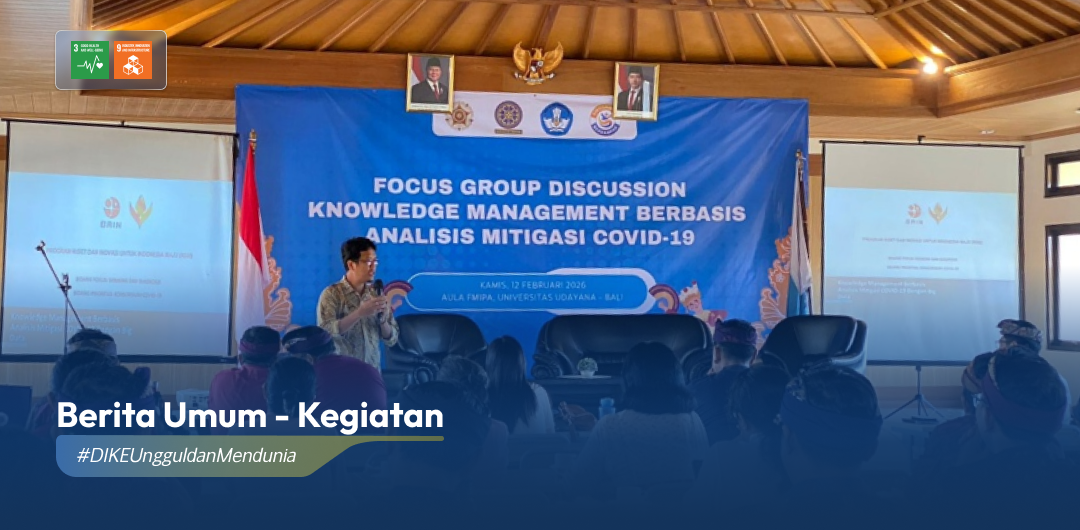 Peneliti DIKE UGM Gelar FGD Pengambilan Data Knowledge Management Berbasis Big Data di Universitas Udayana