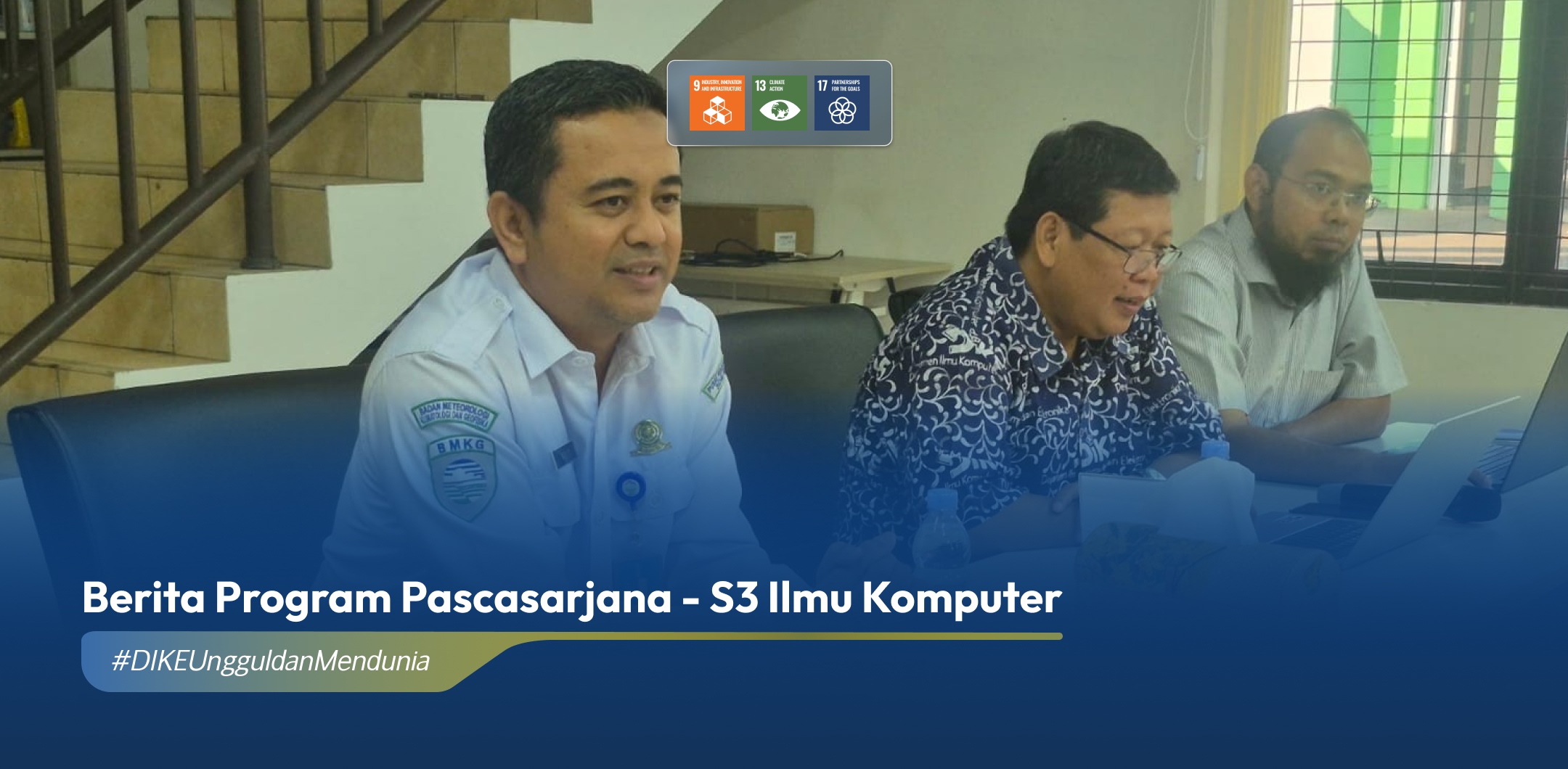 DIKE FMIPA UGM dan BMKG Gelar Monev Mahasiswa Program Doktor Ilmu Komputer Skema Kerja Sama di PPSDM MKG Tangerang Selatan